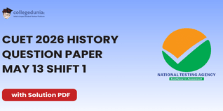 CUET 2026 History May 13 Shift 1 Question Paper- Download Answer Key and Solution PDF